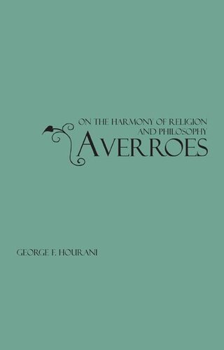 Averroes on the Harmony of Religion and Philosophy