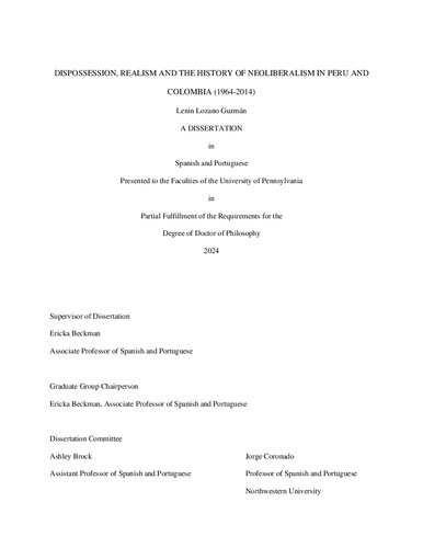 Dispossession, realism and the history of neoliberalism in Peru and Colombia (1964-2014)