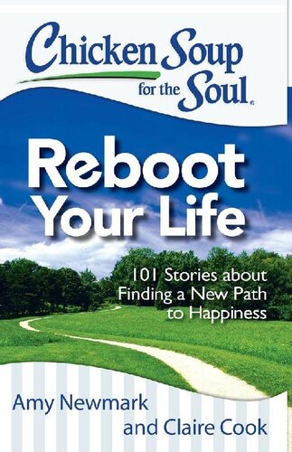 Chicken Soup for the Soul: Making Me Time: 101 Stories About Self-Care and Balance