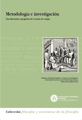 Metodología e investigación. Una discusión a propósito de la teoría de campo