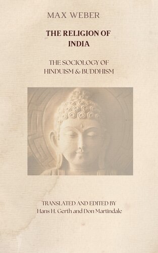 Religion of India: The Sociology of Hinduism and Buddhism