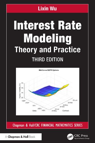 Interest Rate Modeling: Theory and Practice