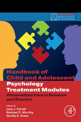 Handbook of Child and Adolescent Psychology Treatment Modules: Personalized Care in Behavior and Emotion