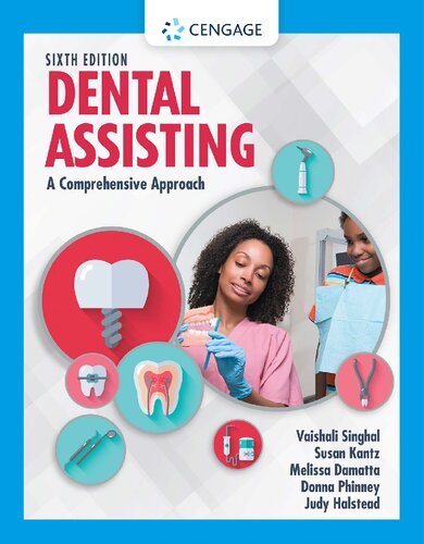 Dental Assisting: A Comprehensive Approach