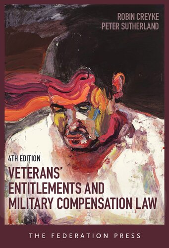 Veterans' Entitlements and Military Compensation Law