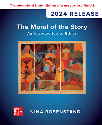 Moral of the Story: An Introduction to Ethics: 2024 Release ISE