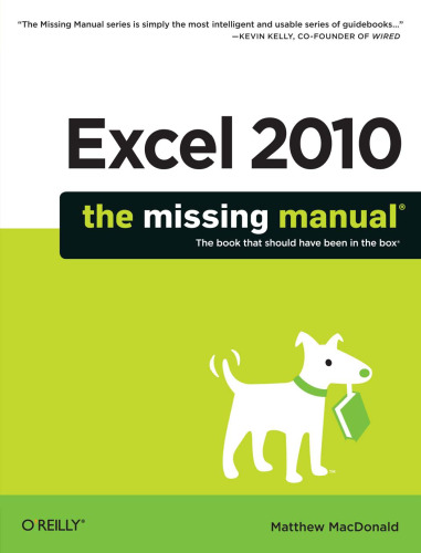 Excel 2010: The Missing Manual