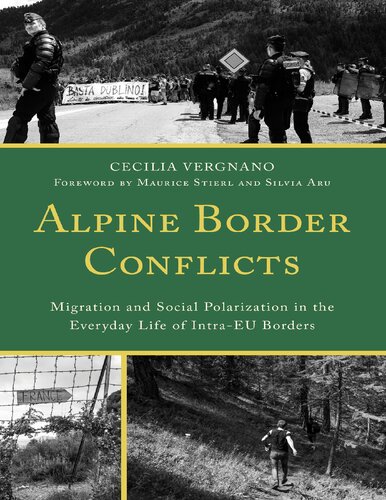 Alpine Border Conflicts. Migration and Social Polarization in the Everyday Life of Intra-EU Borders