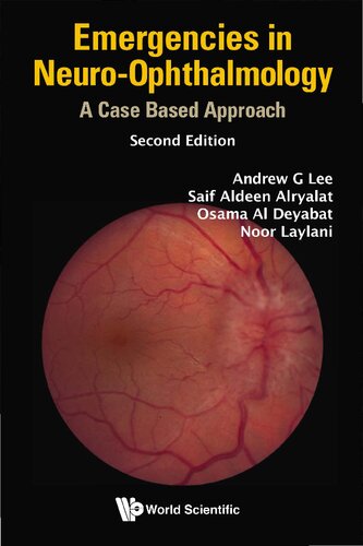 Emergencies in Neuro-Ophthalmology: A Case Based Approach