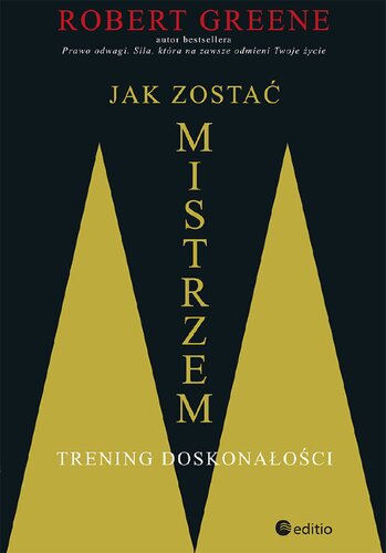 Jak zostać mistrzem. Trening doskonałości