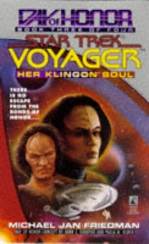 Her Klingon Soul (Star Trek Voyager: Day of Honor, Book 3)