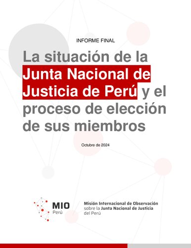 La situación de la Junta Nacional de Justicia de Perú y el proceso de elección de sus miembros