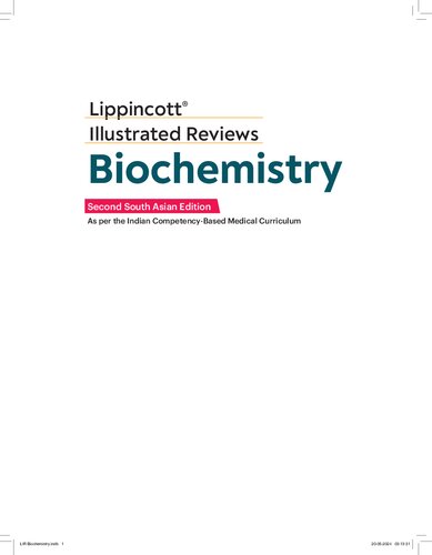 Lippincott's Illustrated Reviews - Biochemistry, 2nd South Asian ed