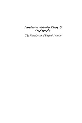 Introduction to Number Theory & Cryptography: The Foundation of Digital Security (With 400+ Practice Questions for Undergraduates and Graduates)