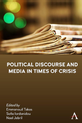 Political Discourse and Media in Times of Crisis