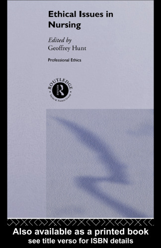 Ethical Issues in Nursing (Professional Ethics)