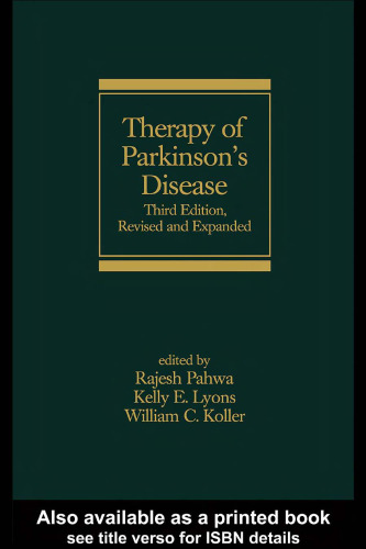 Therapy of Parkinson's Disease, Third Edition (Neurological Disease and Therapy)