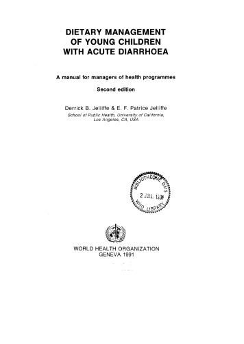 Dietary Management of Young Children with Acute Diarrhoea: A Practical Manual for District Programme Managers