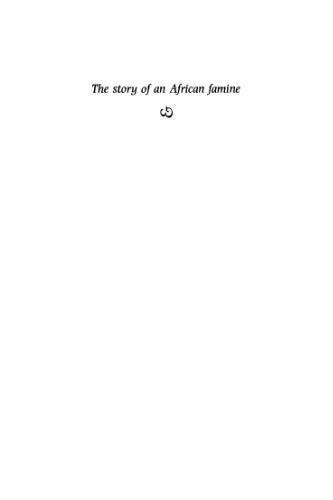 The Story of an African Famine: Gender and Famine in Twentieth-Century Malawi