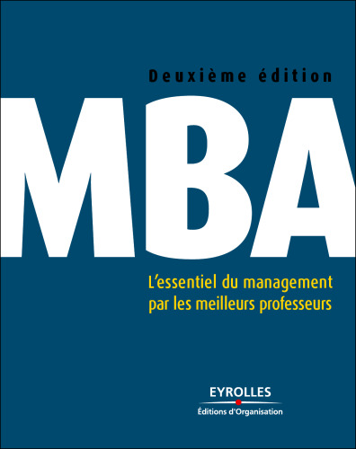 MBA : L'essentiel du management par les meilleurs professeurs