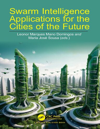 Swarm Intelligence Applications for the Cities of the Future