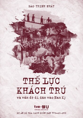 Thế lực Khách Trú và vấn đề di dân vào Nam Kỳ