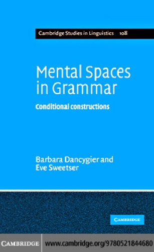Mental Spaces in Grammar: Conditional Constructions