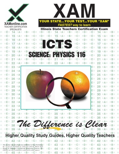 ICTS Science- Physics 116 Teacher Certification Test Prep Study Guide, 2nd Edition ()