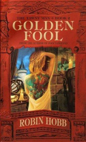 Golden Fool (The Tawny Man, Book 2)