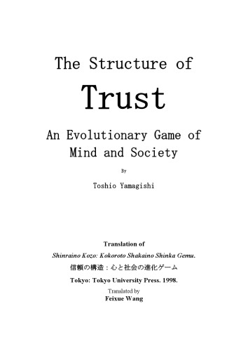 The Structure of Trust: An Evolutionary Game of Mind and Society