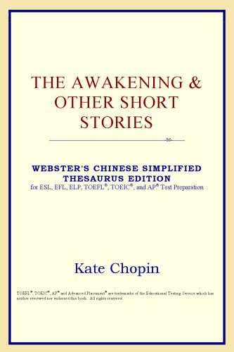 The Awakening & Other Short Stories (Webster's Chinese-Traditional Thesaurus Edition)