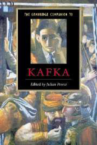 The Cambridge Companion to Kafka (Cambridge Companions to Literature)