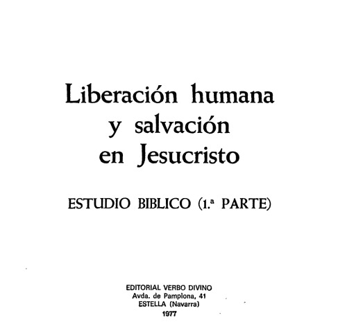 Liberacion Humana y Salvacion en Jesucristo, 1