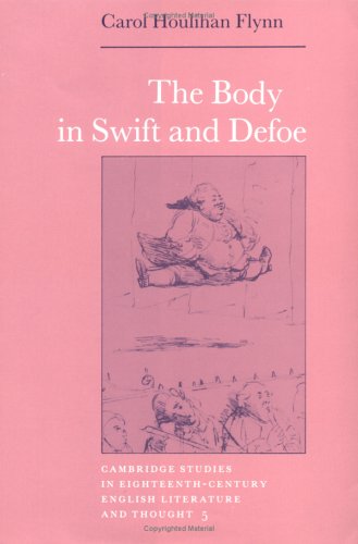 The Body in Swift and Defoe