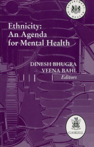 Ethnicity: An Agenda for Mental Health