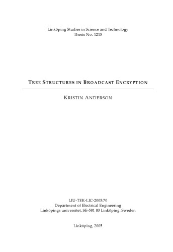 Tree structures in broadcast encryption