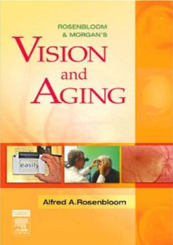 Rosenbloom & Morgan's Vision and Aging