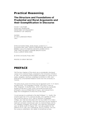 Practical Reasoning:  The Structure and Foundations of Prudential and Moral Arguments and their Exemplification in Discourse