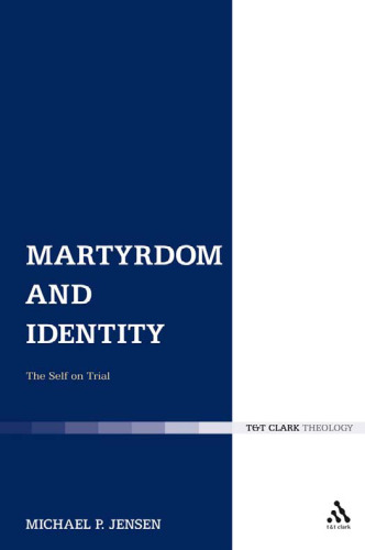 Martyrdom and Identity: The Self on Trial