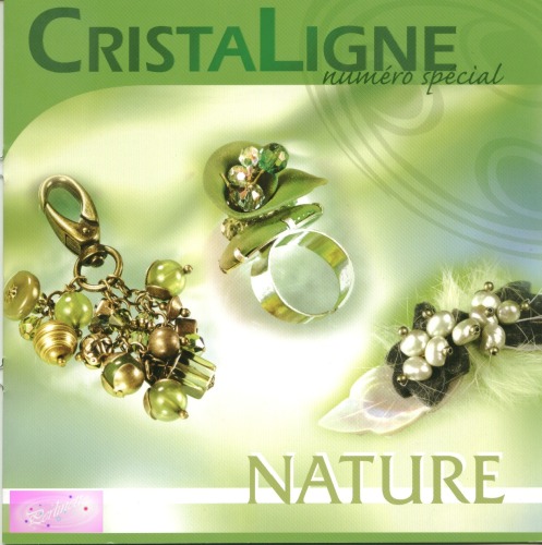 Cristaligne Nature, Numero special