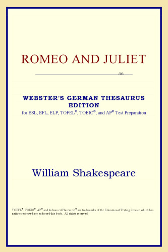 Romeo and Juliet (Webster's German Thesaurus Edition)