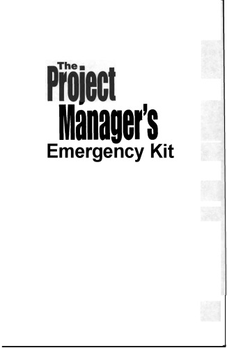 The Project Manager's Emergency Kit