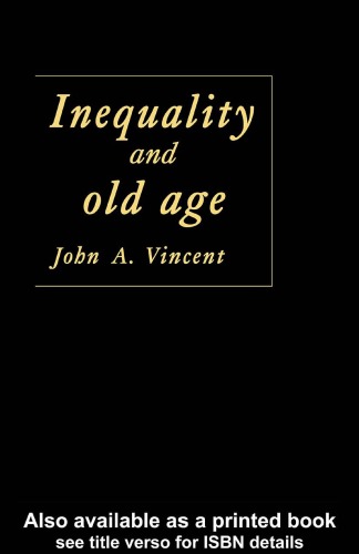 Inequality and Old Age