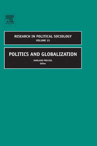 Politics and Globalization, Volume 15 (Research in Political Sociology)