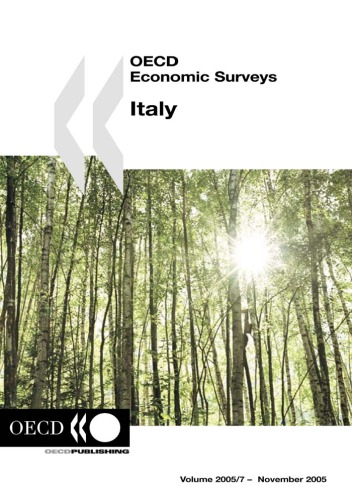 Oecd Economic Surveys: Italy 2004-2005