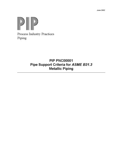 Pipe Support Criteria for ASME B31.3 Metallic Piping