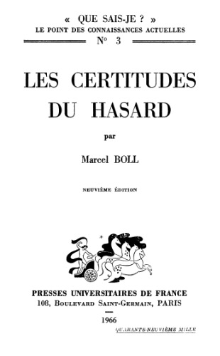 Les certitudes du hasard