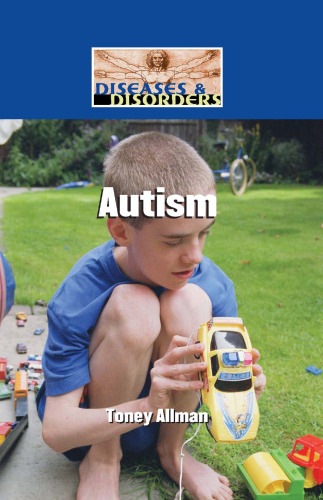 Autism (Diseases and Disorders)
