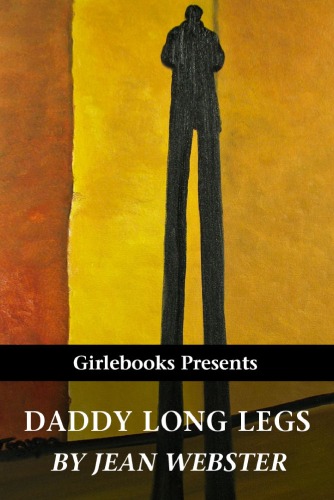 Daddy-Long-Legs (Puffin Classics)