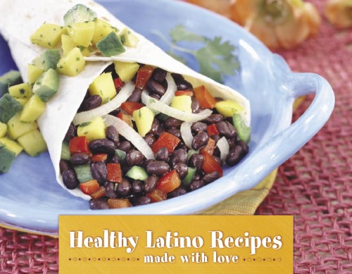 Healthy Latino Recipes Made with Love